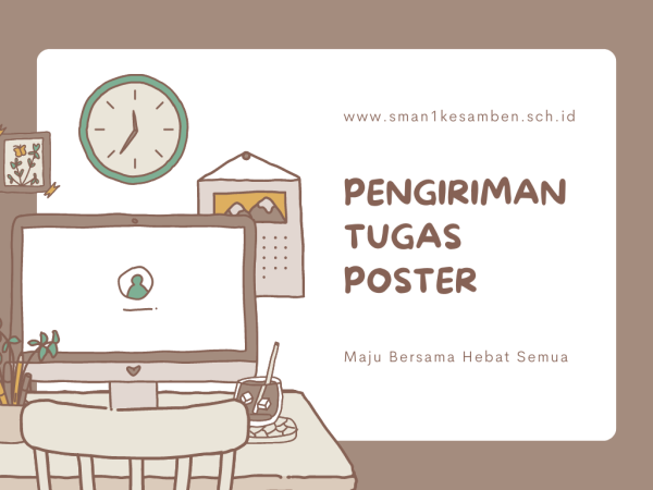 Pengiriman Tugas Poster Kelas X