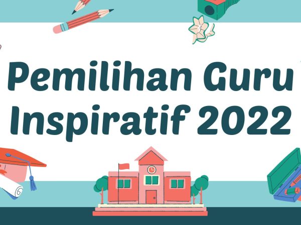 Pemilihan Guru Inspiratif Tahun 2022